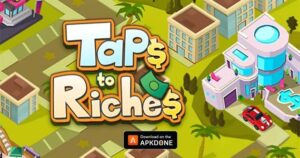 Taps to Riches MOD APK v2.47 (Dinero Ilimitado)